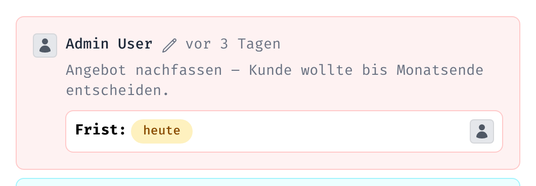 Notiz mit Frist und Zuweisung